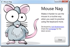 Free yourself from the mouse using Mouse Nag